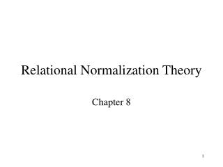 Relational Normalization Theory