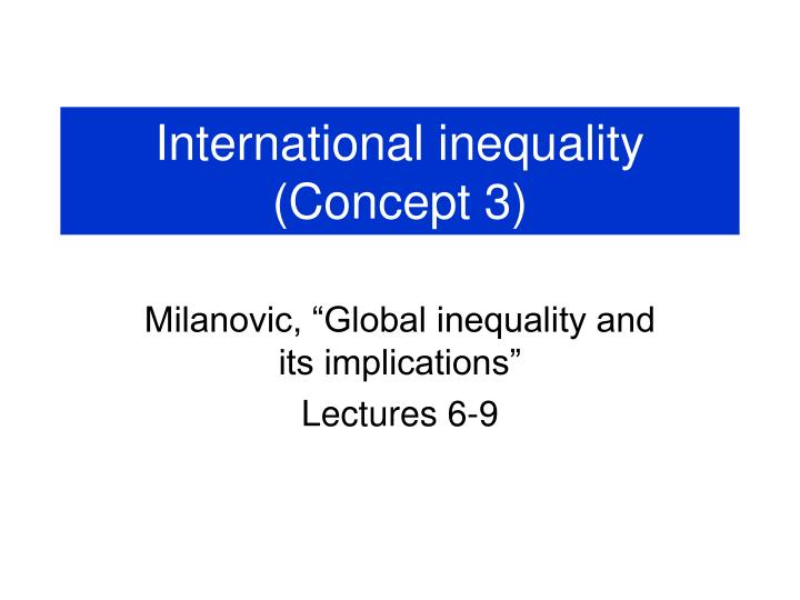 international inequality concept 3