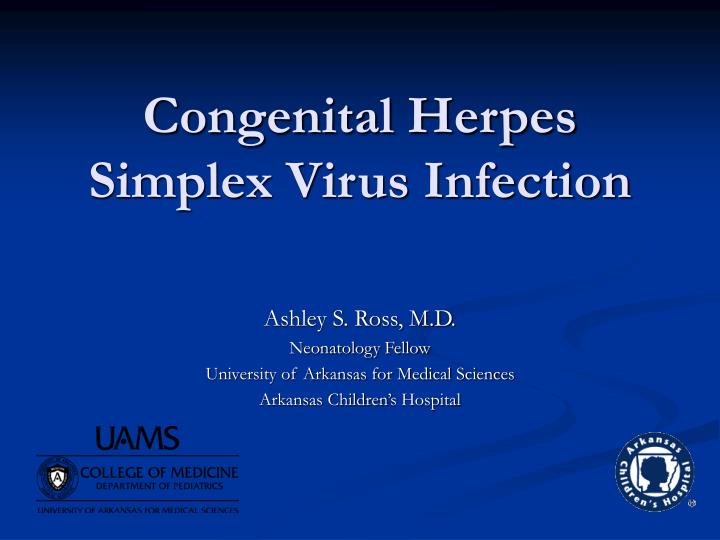 congenital herpes simplex virus infection