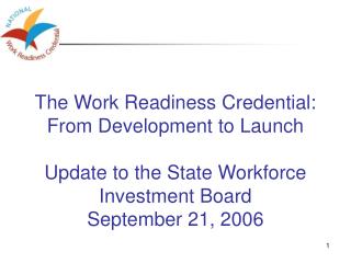 The Work Readiness Credential: From Development to Launch