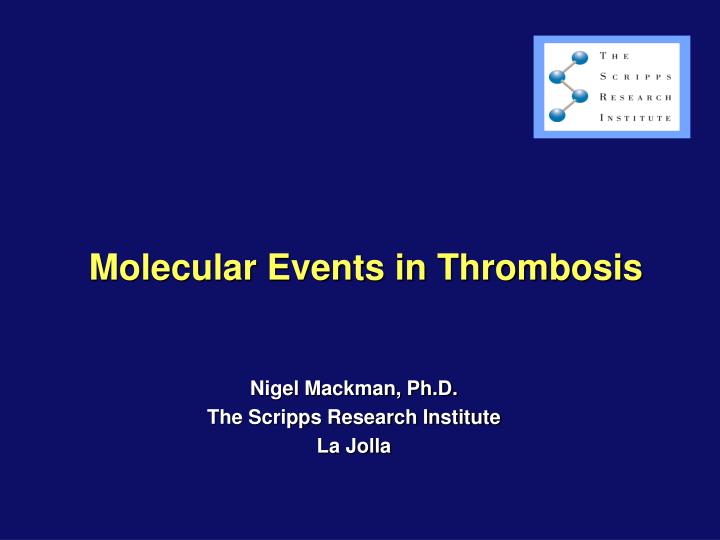 molecular events in thrombosis