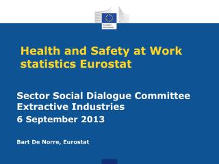Health and Safety at Work statistics Eurostat