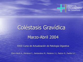 col stasis grav dica