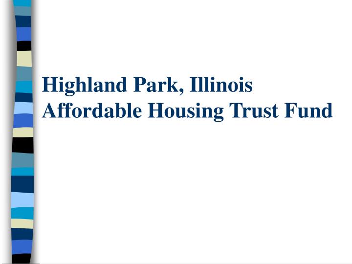 highland park illinois affordable housing trust fund