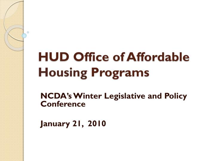 hud office of affordable housing programs
