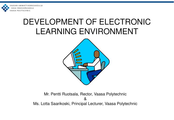 development of electronic learning environment