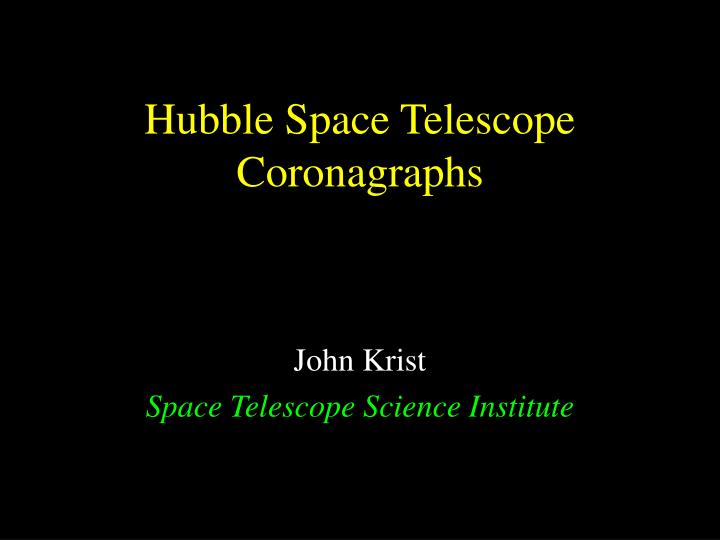 hubble space telescope coronagraphs