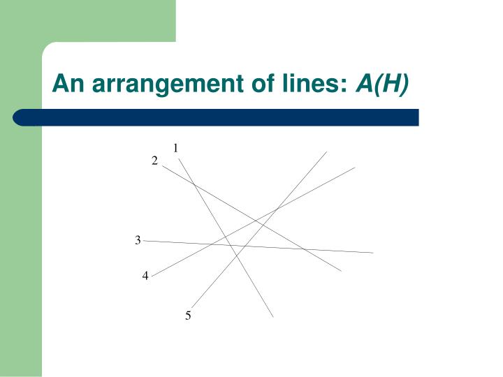 an arrangement of lines a h