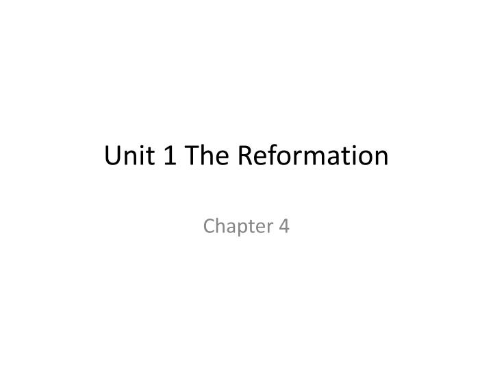 unit 1 the reformation