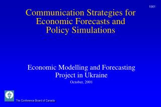 Communication Strategies for Economic Forecasts and Policy Simulations