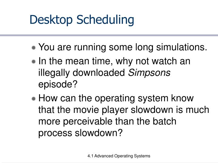 desktop scheduling