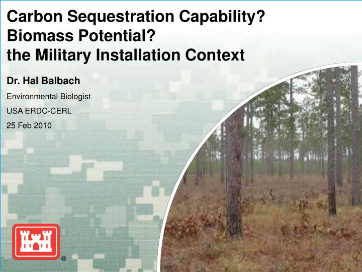 carbon sequestration capability biomass potential the military installation context
