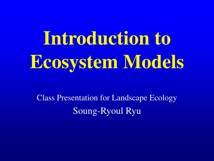 introduction to ecosystem models