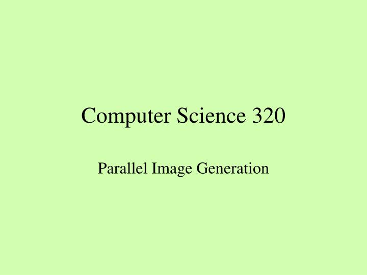 computer science 320