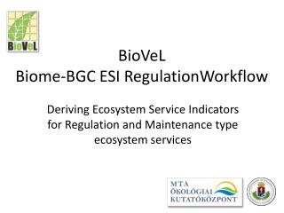 BioVeL Biome-BGC ESI Regulation Workflow