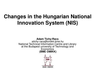 Changes in the Hungarian National Innovation System (NIS)