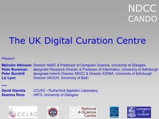 The UK Digital Curation Centre