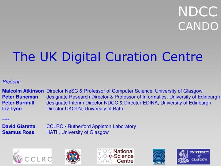 the uk digital curation centre