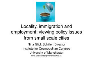 Locality, immigration and employment: viewing policy issues from small scale cities