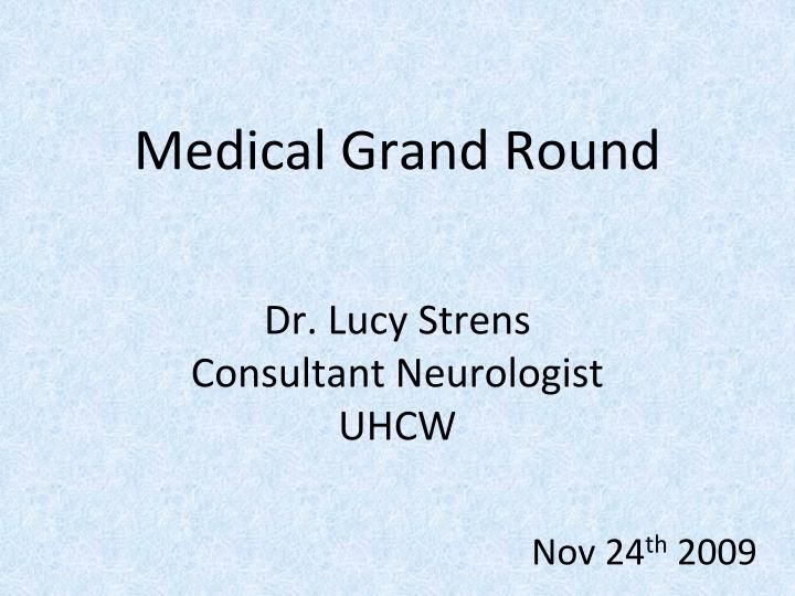 medical grand round