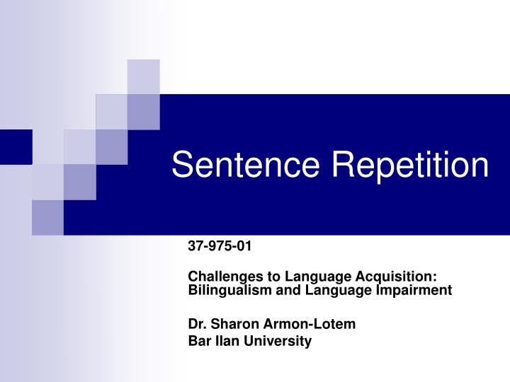 sentence repetition