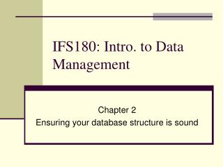 IFS180: Intro. to Data Management