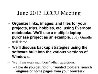 June 2013 LCCU Meeting