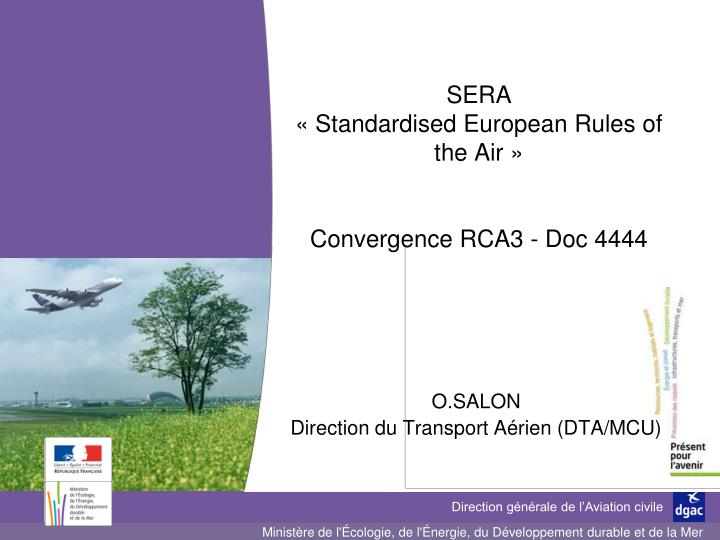 sera standardised european rules of the air convergence rca3 doc 4444