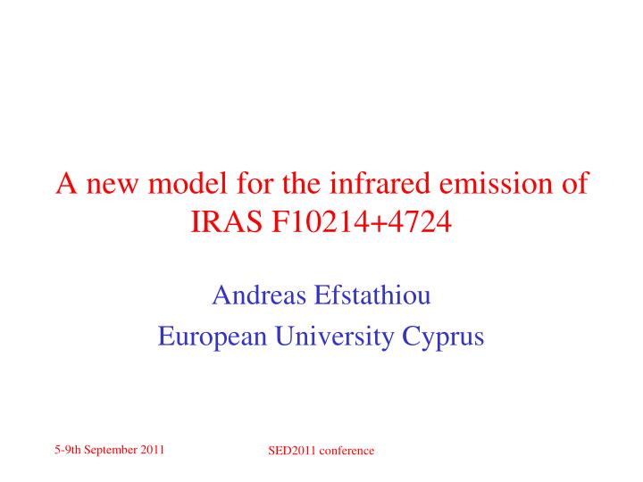 a new model for the infrared emission of iras f10214 4724