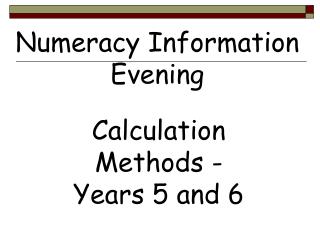 Numeracy Information Evening