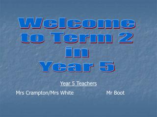 Welcome to Term 2 in Year 5