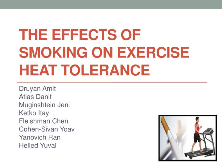 the effects of smoking on exercise heat tolerance