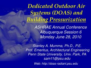 Dedicated Outdoor Air Systems (DOAS) and Building Pressurization