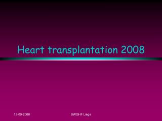Heart transplantation 2008