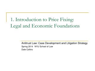 1. Introduction to Price Fixing: Legal and Economic Foundations