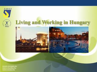 Living and Working in Hungary