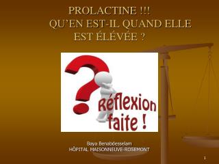 prolactine qu en est il quand elle est l v e