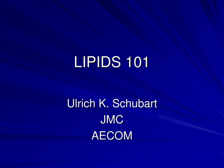 lipids 101