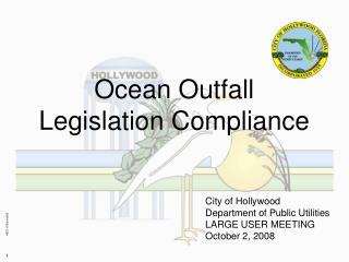 Ocean Outfall Legislation Compliance