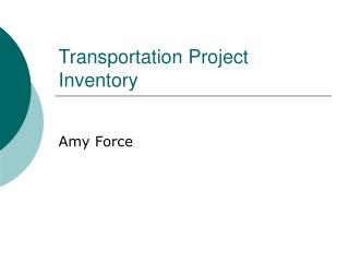 Transportation Project Inventory