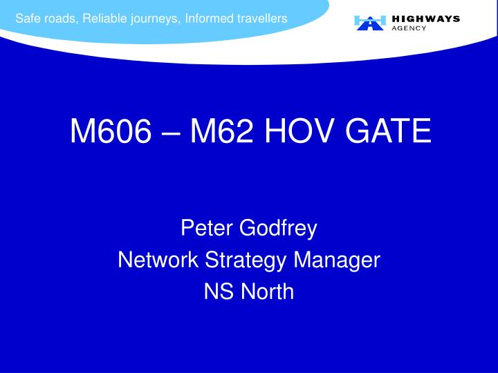 peter godfrey network strategy manager ns north
