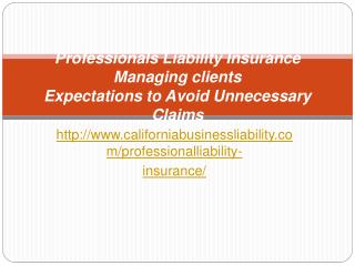 Professional Liability Insurance Managing clients