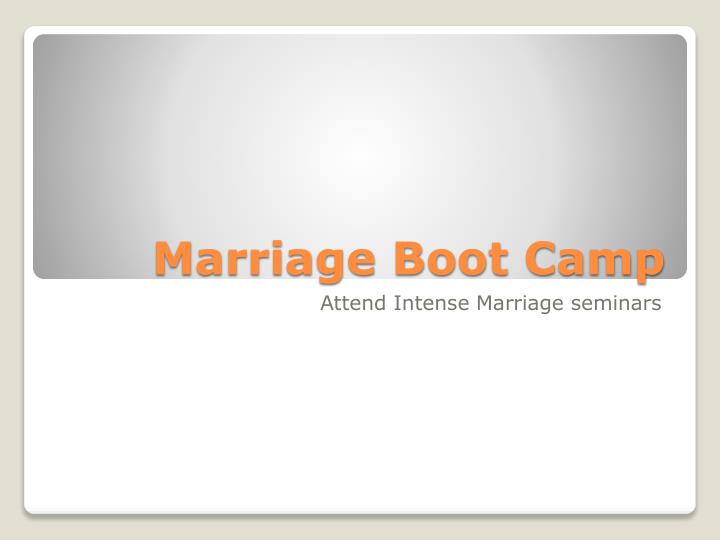 marriage boot camp
