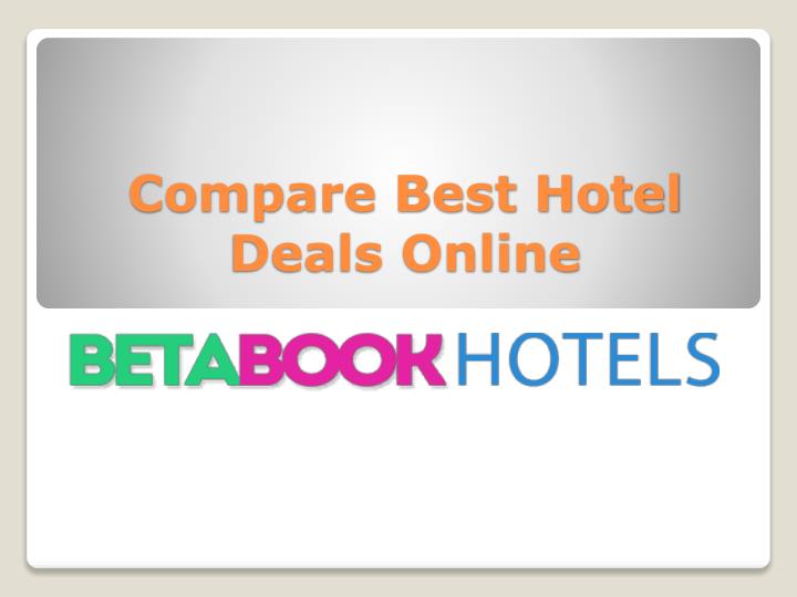compare best hotel deals online