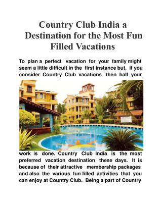 Country Club India a Destination for the Most Fun Filled Vac