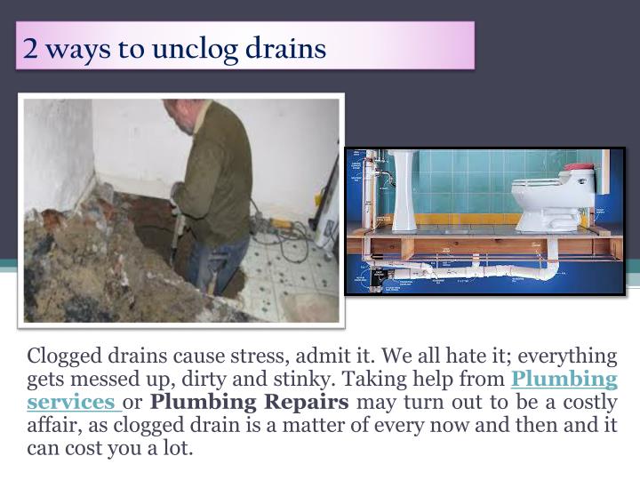 2 ways to unclog drains
