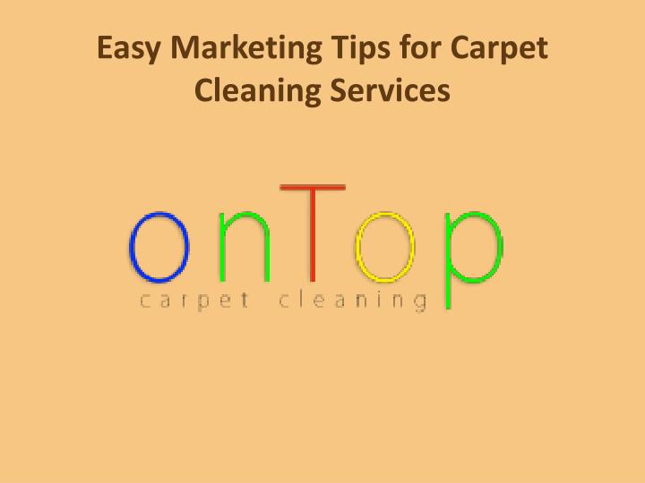 easy marketing tips for carpet cleaning services