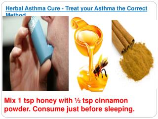 Herbal Asthma Cure - Treat your Asthma the Correct Method