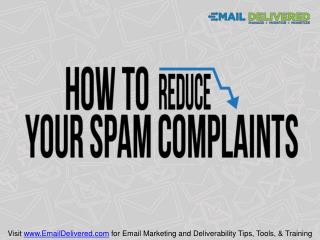 How to Reduce your Spam Complaints