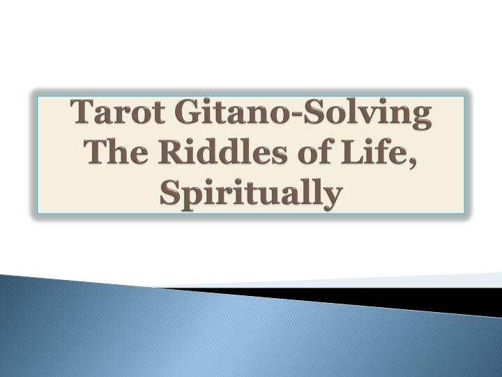 tarot gitano solving the riddles of life spiritually